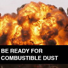 Be Ready for Combustible Dust