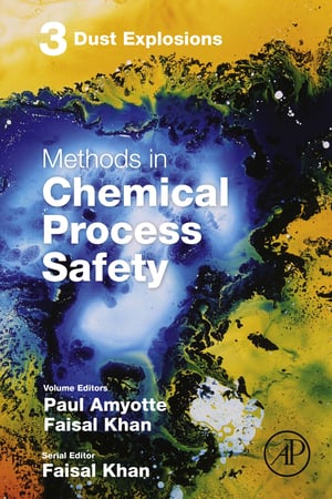 Chemical Process Safety Methods Dust Explosions